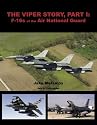 The Viper Story: F-16s of the Air National Guard Pt. 1