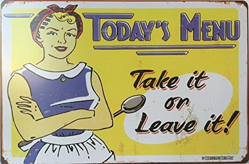 Today's Menu Take It or Leave It Retro Vintage Tin Sign 12" X 8" Inches, a Two-sided Postcard Made By Smiel Buy Is Included