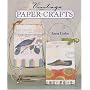 Vintage Paper Crafts
