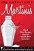 500 Unbeatable Martinis: Great Drink Recipes from the World's Best Bartenders