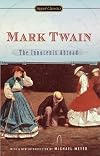 Innocents Abroad (Signet Classics)