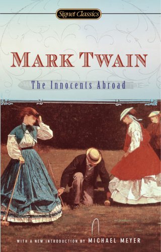 City Travel Guides Discounted  Books : The Innocents Abroad (Signet Classics)