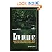 Eco-nomics: What Everyone Should Know About Economics and the Environment.