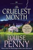 The Cruelest Month: A Chief Inspector Gamache Novel