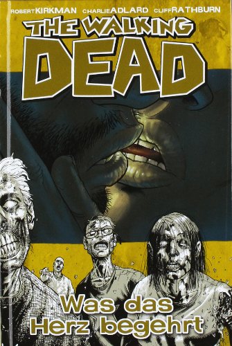 Produkt-Bild: The Walking Dead, Bd.4: Was das Herz begehrt