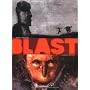 Blast, Tome 1 : Grasse carcasse de Manu Larcenet
