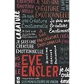Je suis une cr�ature �motionnelle