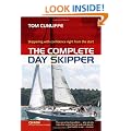 The Complete Day Skipper: Skippering with Confidence Right from the Start