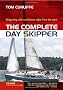The Complete Day Skipper: Skippering with Confidence Right from the Start