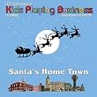 Santa's Hometown: What Sisters O Who Brothers