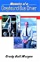 Memoirs of a Greyhound Bus Driver