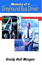 Memoirs of a Greyhound Bus Driver