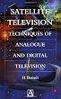 Satellite Television: Analogue and Digital Reception Techniques