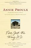 Fine Just the Way It Is: Wyoming Stories 3