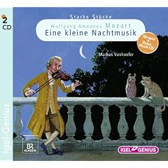 Starke St�cke: Wolfgang Amadeus Mozart - Eine kleine Nachtmusik