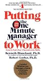 Putting the One Minute Manager to Work