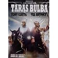Taras Bulba Taras Bulba Director: J. Lee Thompson. Actores: Yul Brynner, Tony Curtis, Sam Wanamaker, Brad Dexter, Guy Rolfe, Perry Lopez.