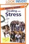 The Complete Idiot's Guide(R) to Dealing with Stress for Teens
