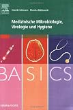 Bild zu: BASICS Medizinische Mikrobiologie,Virologie und Hygiene