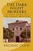 Search : The Dark Night Murders: A Fray John Of The Cross Mystery