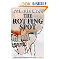 The Rotting Spot (A Bruce and Bennett Mystery)