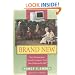 Brand New : How Entrepreneurs Earned Consumers' Trust from Wedgwood to Dell