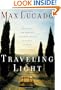 Traveling Light: Premier Library Edition
