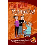 It's Not about the Pumpkin!: Easy-to-Read Wonder Talesby Veronika Martenova...