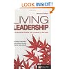 Living Leadership: A Practical Guide for Ordinary Heroes (Financial Times Series)