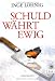Produkt-Bild: Schuld w&auml;hrt ewig: Kommissar D&uuml;hnforts vierter Fall