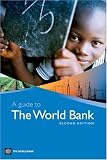 A Guide to the World Bank, Second Edition