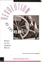 Revolution of the Heart: Essays on the Catholic Worker