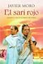 El sari rojo/ The red sari (Seix Barral Biblioteca Breve) (Spanish Edition)