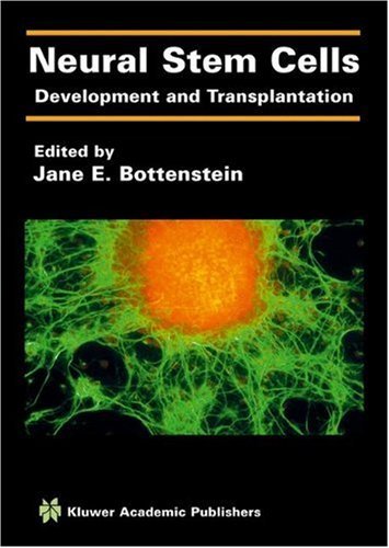 Neural Stem Cells: Development and Transplantation On Sale