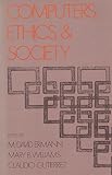 Computers, ethics, and society