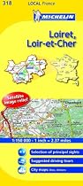 Loiret, Loir-et-Cher (Michelin Local Maps)