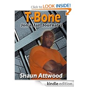 T-Bone: Jon's Jail Journal 2