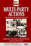 Multi-party actions : a practitioners' guide to pursuing group claims