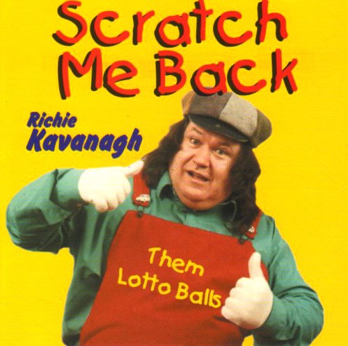 RICHIE KAVANAGH : SCRATCH ME B