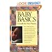 Baby Basics : A Guide for New Parents