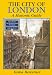 The City of London: A Masonic Guide