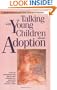 Talking with Young Children about Adoption
