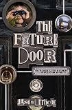 The Future Door (No Place Like Holmes)