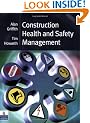 Construction Health and Safety Management (Chartered Institute of Building)