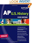 Kaplan AP U.S. History, 2008 Edition