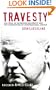 Travesty: The Trial of Slobodan Milosevic and the Corruption