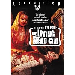 The Living Dead Girl: Remastered Edition