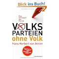 Volksparteien ohne Volk: Das Versagen der Politik