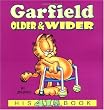 Garfield Older & Wider