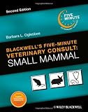 Blackwell's Five-Minute Veterinary Consult: Small Mammal